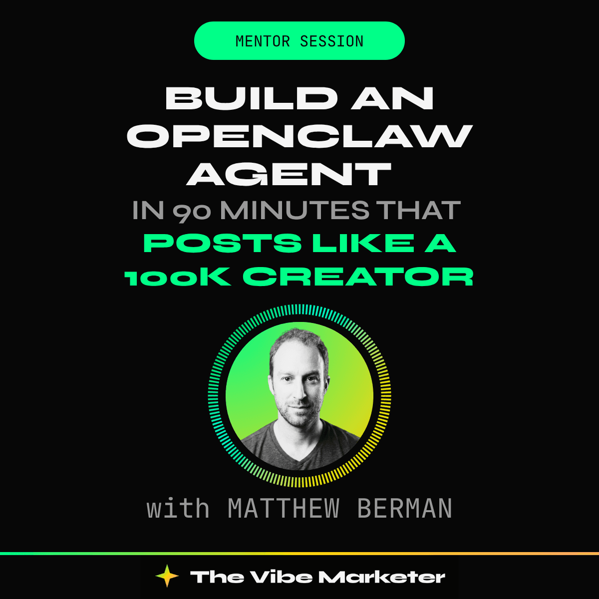 Build an OpenClaw agent in 90 minutes that posts like a $100k creator, with Matthew Berman